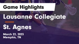 Lausanne Collegiate  vs St. Agnes Game Highlights - March 22, 2023