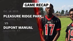 Recap: Pleasure Ridge Park  vs. DuPont Manual  2015