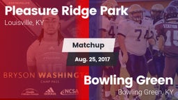 Matchup: Pleasure Ridge Park vs. Bowling Green  2017
