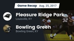 Recap: Pleasure Ridge Park  vs. Bowling Green  2017