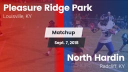 Matchup: Pleasure Ridge Park vs. North Hardin  2018