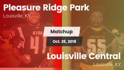 Matchup: Pleasure Ridge Park vs. Louisville Central  2018