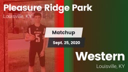 Matchup: Pleasure Ridge Park vs. Western  2020