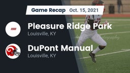 Recap: Pleasure Ridge Park  vs. DuPont Manual  2021