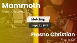 Matchup: Mammoth  vs. Fresno Christian 2017