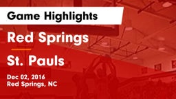 Red Springs  vs St. Pauls  Game Highlights - Dec 02, 2016