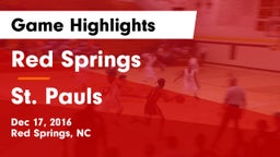 Red Springs  vs St. Pauls  Game Highlights - Dec 17, 2016
