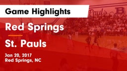 Red Springs  vs St. Pauls  Game Highlights - Jan 20, 2017
