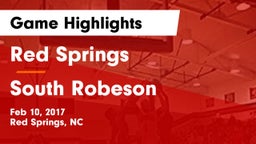 Red Springs  vs South Robeson  Game Highlights - Feb 10, 2017