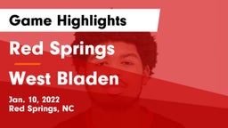 Red Springs  vs West Bladen  Game Highlights - Jan. 10, 2022