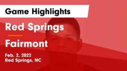 Red Springs  vs Fairmont  Game Highlights - Feb. 2, 2022