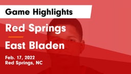 Red Springs  vs East Bladen  Game Highlights - Feb. 17, 2022