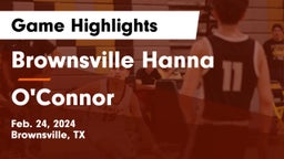 Brownsville Hanna  vs O'Connor  Game Highlights - Feb. 24, 2024