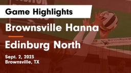 Brownsville Hanna  vs Edinburg North  Game Highlights - Sept. 2, 2023