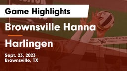 Brownsville Hanna  vs Harlingen  Game Highlights - Sept. 23, 2023