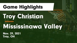 Troy Christian  vs Mississinawa Valley  Game Highlights - Nov. 29, 2021