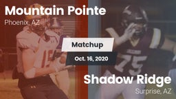 Matchup: Mountain Pointe vs. Shadow Ridge  2020