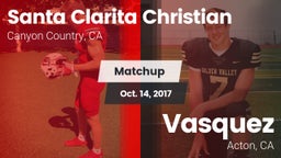 Matchup: Santa Clarita vs. Vasquez  2017