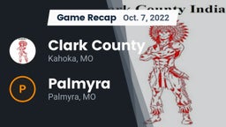 Recap: Clark County  vs. Palmyra  2022