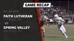 Recap: Faith Lutheran  vs. Spring Valley  2015