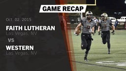 Recap: Faith Lutheran  vs. Western  2015