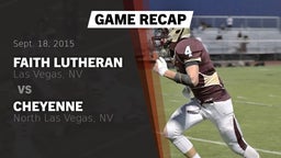 Recap: Faith Lutheran  vs. Cheyenne  2015