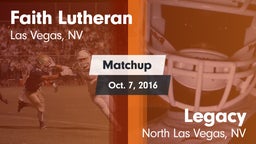 Matchup: Faith Lutheran vs. Legacy  2016