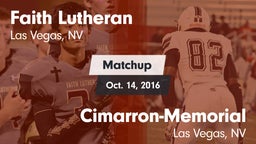 Matchup: Faith Lutheran vs. Cimarron-Memorial  2016
