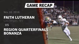 Recap: Faith Lutheran  vs. Region Quarterfinals - Bonanza 2016
