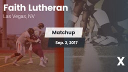 Matchup: Faith Lutheran vs. X 2017