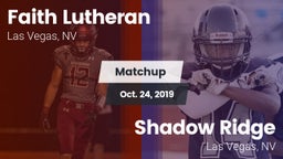 Matchup: Faith Lutheran vs. Shadow Ridge  2019