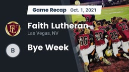 Recap: Faith Lutheran  vs. Bye Week 2021