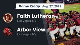 Recap: Faith Lutheran  vs. Arbor View  2021