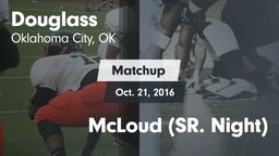 Matchup: Douglass vs. McLoud (SR. Night) 2016