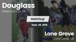 Matchup: Douglass vs. Lone Grove  2018