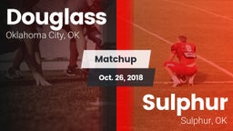 Matchup: Douglass vs. Sulphur  2018