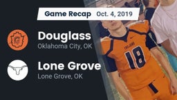 Recap: Douglass  vs. Lone Grove  2019
