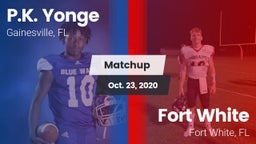 Matchup: Yonge  vs. Fort White  2020