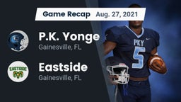 Recap: P.K. Yonge  vs. Eastside  2021