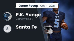 Recap: P.K. Yonge  vs. Santa Fe 2021