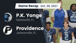 Recap: P.K. Yonge  vs. Providence  2021