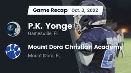 Recap: P.K. Yonge  vs. Mount Dora Christian Academy 2022