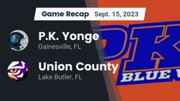 Recap: P.K. Yonge  vs. Union County  2023
