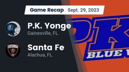 Recap: P.K. Yonge  vs. Santa Fe  2023
