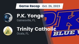 Recap: P.K. Yonge  vs. Trinity Catholic  2023