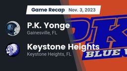 Recap: P.K. Yonge  vs. Keystone Heights  2023