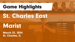 St. Charles East  vs Marist  Game Highlights - March 22, 2024