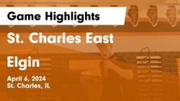St. Charles East  vs Elgin  Game Highlights - April 6, 2024