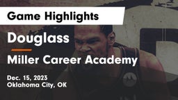 Douglass  vs Miller Career Academy Game Highlights - Dec. 15, 2023
