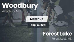 Matchup: Woodbury  vs. Forest Lake  2016